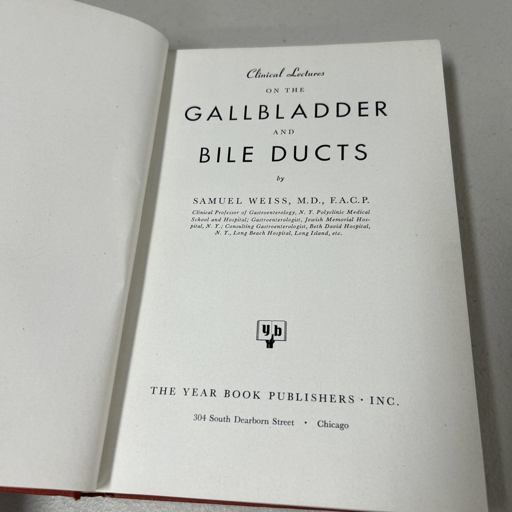 vintage medical book Clinical Lectures on the Gallbladder and Bile Ducts 1944
